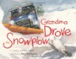Grandma drove the snowplow