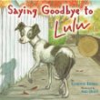 Saying goodbye to Lulu