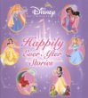 Disney princess : happily ever after stories.