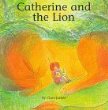 Catherine and the lion