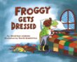 Froggy gets dressed