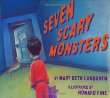 Seven scary monsters