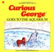 Curious George goes to the aquarium