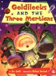 Goldilocks and the three Martians