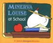 Minerva Louise at school