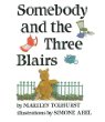 Somebody and the three Blairs