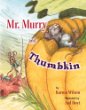 Mr. Murry and Thumbkin