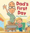 Dad's first day