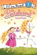 Pinkalicious : school rules!