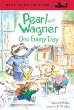 Pearl and Wagner : one funny day