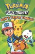 Pokémon black & white : Ash's triple threat