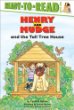 Henry and Mudge and the tall tree house : the twenty-first book of their adventures