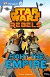 Star Wars rebels : fight the Empire