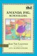 Amanda Pig, schoolgirl