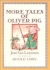 More tales of Oliver Pig