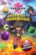 Bakugan battle brawlers : [official handbook]