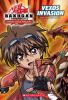 Bakugan Battle Brawlers : Vexos invasion. New Vestroia :