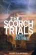 The Scorch trials (Maze runner book 2)