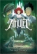 Amulet: The StoneKeeper's Curse Book 2