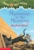 Mummies in the morning