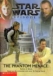 Star Wars, episode I : the phantom menace