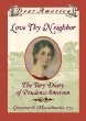 Love thy neighbor : the Tory diary of Prudence Emerson