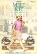 Meet Kit : an American girl