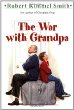 The war with Grandpa
