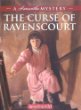 The curse of Ravenscourt : a Samantha mystery