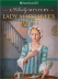Lady Margaret's ghost : a Felicity mystery