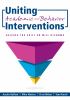 Uniting academic and behavior interventions : solving the skill or will dilemma