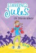 Starring Jules (in Drama-Rama)