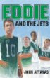 Eddie and the Jets : a novel