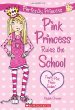 Pink Princess rules the school