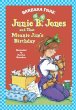 Junie B. Jones and that meanie Jim's birthday