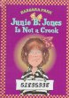 Junie B. Jones is not a crook