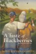 A taste of blackberries