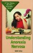 Understanding anorexia nervosa