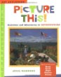 Picture this! : activities and adventures in impressionism