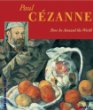 Paul Cézanne : how he amazed the world