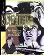 Scientists : the lives and works of 150 physical and social scientists