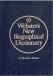 Webster's new biographical dictionary