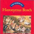 The essential Hieronymus Bosch
