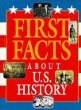 First facts about U.S. history