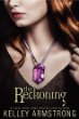 The reckoning (Darkest Powers #3)