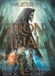 The iron trial (Magisterium Book 1)