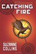 Catching fire (Hunger Games trilogy ; bk. 2)