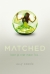 Matched (Matched Book 1)