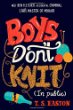 Boys don't knit (in public)