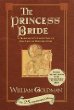 The princess bride : S. Morgenstern's classic tale of true love and high adventure : the "good parts" version